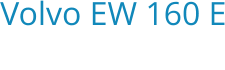 Volvo EW 160 E Bouwjaar:   2016