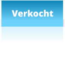 Verkocht