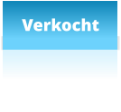 Verkocht