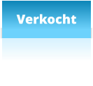 Verkocht