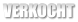 VERKOCHT