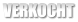 VERKOCHT