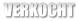 VERKOCHT