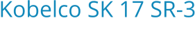 Kobelco SK 17 SR-3 Bouwjaar:   2016