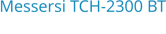Messersi TCH-2300 BT Bouwjaar:   2017