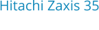 Hitachi Zaxis 35 Bouwjaar:	2005