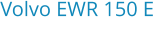 Volvo EWR 150 E Bouwjaar:	2016